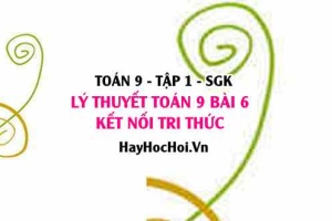Lý thuyết Toán 9 Bài 6: Bất Phương Trình Bậc Nhất Một Ẩn (Kết Nối Tri Thức)